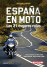 Espa�a en moto