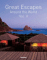 Great escapes around the world 2
