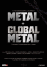 Pack Metal: A Headbanger´s Journey + Global Metal