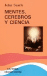 Mentes, cerebros y ciencia