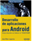 Desarrollo de aplicaciones para android