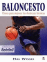 Baloncesto. Claves para mejorar las destreza tecnicas
