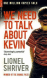 We need to talk about Kevin