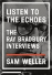 Listen to the echoes. The Ray Bradbury interviews