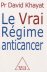 Le Vrai R�gime anticancer