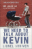We need to talk about Kevin