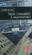 Trois chambres a Manhattan