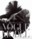 Vogue Model: The Faces Of Fashion
