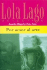 Lola Lago. Por amor al arte