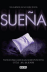 Cazadora de sue�os. Sue�a