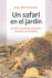 Un safari en el jard�n