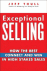 Exceptional selling: how the best connect and win in high stakes sales