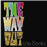 The Way Out (Edici�n vinilo)
