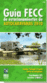 Gu�a FECC 2010 de estacionamiento de autocaravanas (Espa�a-Portugal-Francia)