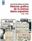 Historia gr�fica de la prensa diaria espa�ola