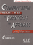 Communication progressive du français des affaires - Niveau intermédiaire avec 250 activités, Corrigés