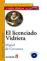 El licenciado Vidriera. Cl�sicos breves