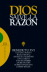 Dios salve la raz�n