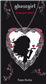 Ghostgirl 3. Loca por amor