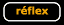 r&eacute;flex