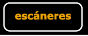esc&aacute;neres