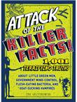 Attack of the Killer Facts!