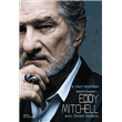 Il faut rentrer maintenant&nbsp;-&nbsp;Eddy Mitchell, Didier Varrod