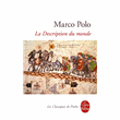 La Descripton du monde&nbsp;-&nbsp;Marco Polo