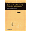 Business Regulation and Economic Performance&nbsp;-&nbsp;Norman, Luis, Loayza, Serven