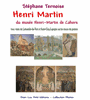 Henri Martin du musée Henri-Martin de Cahors