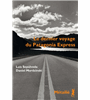 Le dernier voyage du Patagonia Express