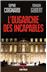 L' Oligarchie des incapables