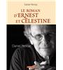 Ernest et Célestine - Le roman d'Ernest et Célestine