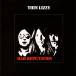 Thin Lizzy&nbsp;-&nbsp;Bad reputation