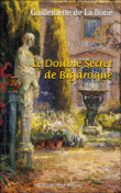 Le double secret de Bigaroque