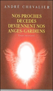 Nos proches décédés deviennent des anges gardiens