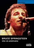 Bruce Springsteen, une vie américaine