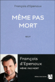 Même pas mort