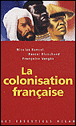 Colonialisme et colonisation française