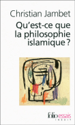 Qu'est-ce que la philosophie islamique ?