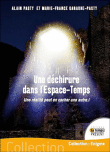 Une déchirure dans l'espace temps