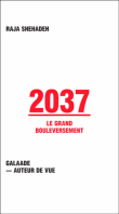2037 : Le grand bouleversement