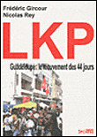 LKP : grève générale en Guadeloupe