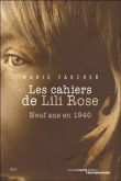 Les cahiers de Lili Rose, neuf ans en 1940