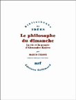 Le philosophe du dimanche