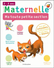 Maternelle 2-3 ans Ma toute petite section Tout en un