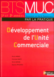 Développement de l'unité commerciale BTS MUC