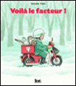 Voilà le facteur !