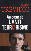 Au coeur de l'antiterrorisme