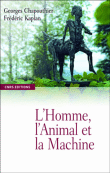 L'homme, l'animal et la machine